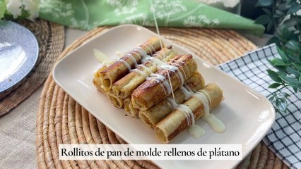 Rollitos de pan de molde rellenos de plátano