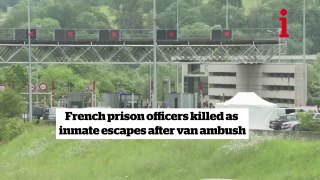 French prison officers killed as inmate escapes after van ambush