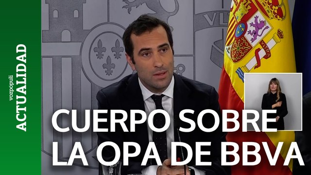 Cuerpo incide en la volatilidad e incertidumbre por la OPA hostil de BBVA a Sabadell