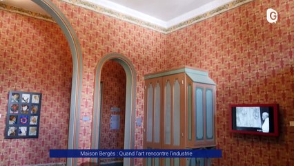 Reportage - Maison Bergès : quand l'art rencontre l'industrie