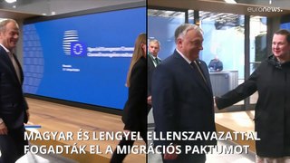 Az EU döntött a migrációs szabályok reformjáról, Lengyelország és Magyarország ellene szavazott