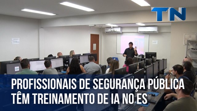 Profissionais de segurança pública têm treinamento de inteligência artificial no ES