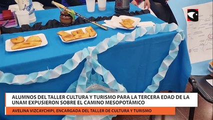 Alumnos del Taller Cultura y Turismo para la tercera edad de la UNaM expusieron sobre el Camino Mesopotámico