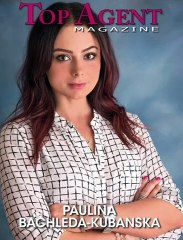 Paulina Bachleda Kubanska: Illuminating Real Estate in Top Agent Magazine Illinois
