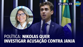 Nikolas quer investigar acusação de pesquisadora contra Janja