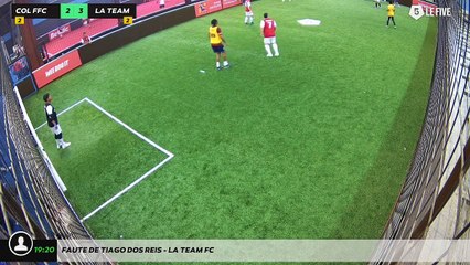 Faute de Tiago Dos Reis - LA TEAM FC