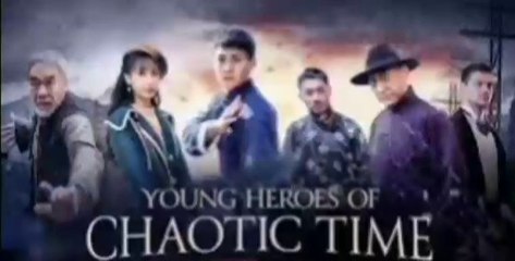 Young-Heroes-of-Chaotic-Time-(2022)-Hindi-Dubbed full movie HD | kung fu | digital tv