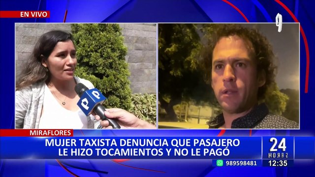 Miraflores: Mujer taxista denuncia que pasajero le hizo tocamientos indebidos y se negó a pagarle