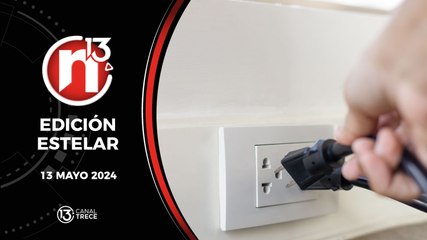 Trece Noticias Edición Estelar 13 mayo 2024.