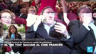 Informe desde París: movimiento 'Me too' sacude el inicio del Festival de Cine de Cannes