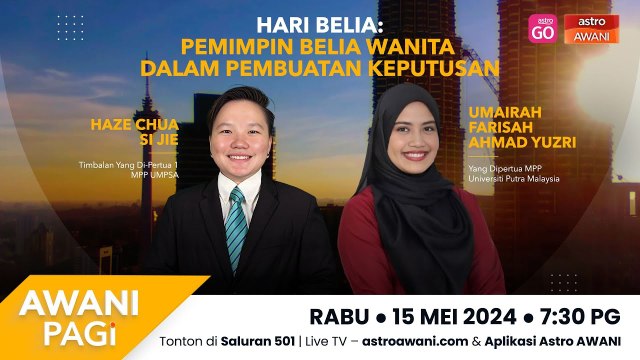 AWANI Pagi: Hari Belia - Pemimpin belia wanita dalam pembuatan keputusan