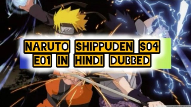 Naruto Shippuden S04 - E01 Hindi Episodes - The Quietly Approaching Threat | ChillAndZeal |