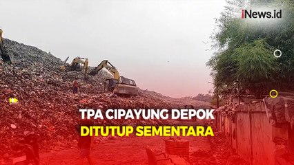 Melebihi Kapasitas, TPA Cipayung Depok Ditutup Sementara