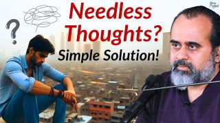 Needless thoughts? Simple Solution. || Acharya Prashant, Sir J J College, Mumbai (2022)