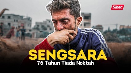 Sengsara 76 Tahun Tiada Noktah
