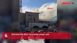 İstanbul'da Mısır Çarşı'sında yangın
