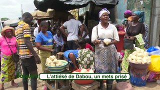 L'attiéké de Dabou, un mets prisé par les populations (Dossier de la 2)