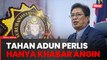 Dakwaan SPRM tahan lima ADUN Perlis tidak benar - Azam Baki