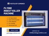 Pestology Combines Insect Killer machine