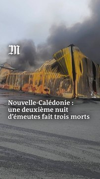 Nouvelle-Calédonie : une deuxième nuit d’émeutes fait deux morts