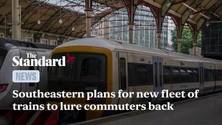 Southeastern plans for new fleet of trains to lure commuters back to operator