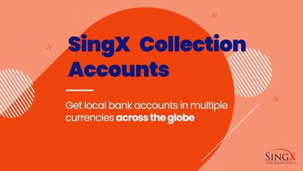 SingX - Local Collection Accounts for Business