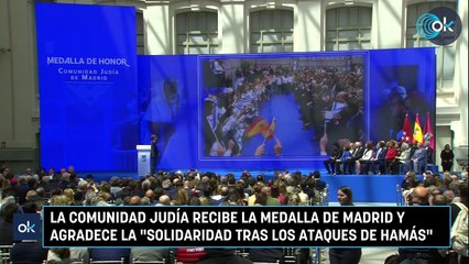 La comunidad judía recibe la Medalla de Madrid y agradece la "solidaridad tras los ataques de Hamás"