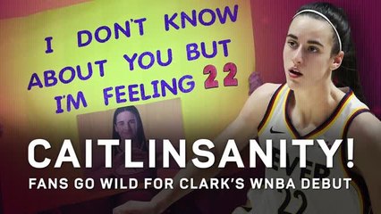 Caitlinsanity! Fans go wild for Clark WNBA debut