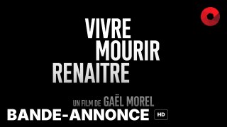 VIVRE, MOURIR, RENAÎTRE de Gaël Morel avec Lou Lampros, Victor Belmondo, Théo Christine : bande-annonce [HD] | 25 septembre 2024 en salle