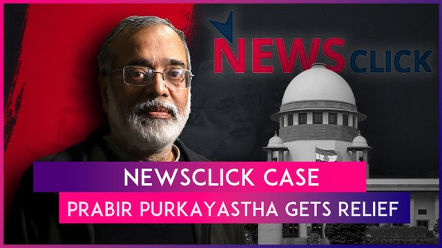 Supreme Court Declares Arrest Of NewsClick Founder Prabir Purkayastha Invalid, Orders His Release