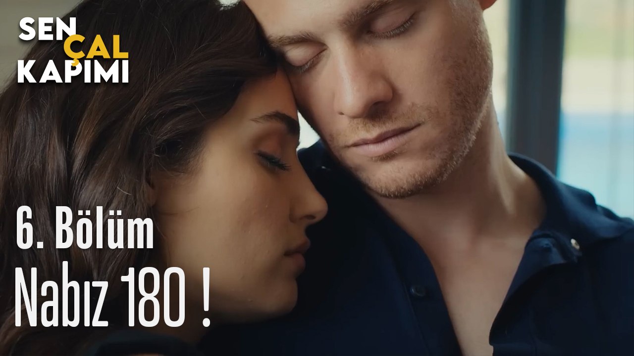 Nabız 180 ! - Sen Çal Kapımı 6. Bölüm