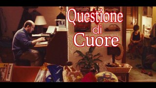 Questione di Cuore .film completi