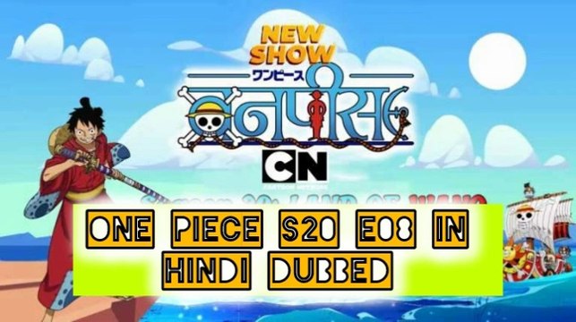 One Piece S20 - E08 Hindi Episodes - Defeat is Inevitable! The Strawman’s Fierce Attack | ChillAndZeal