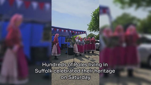 Watch as Poles living Suffolk celebrate their heritage