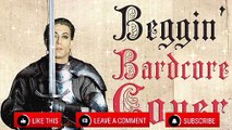 Beggin  (Medieval Parody Cover   Bardcore) Originally by Måneskin