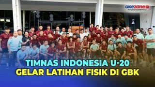 Ikuti Turnamen di Prancis, Timnas Indonesia U-20 Genjot Latihan Fisik di GBK