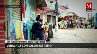 Temperaturas extremas de hasta 55° arremeten el estado de Veracruz