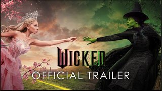 Wicked | Official Trailer - Ariana Grande, Cynthia Erivo