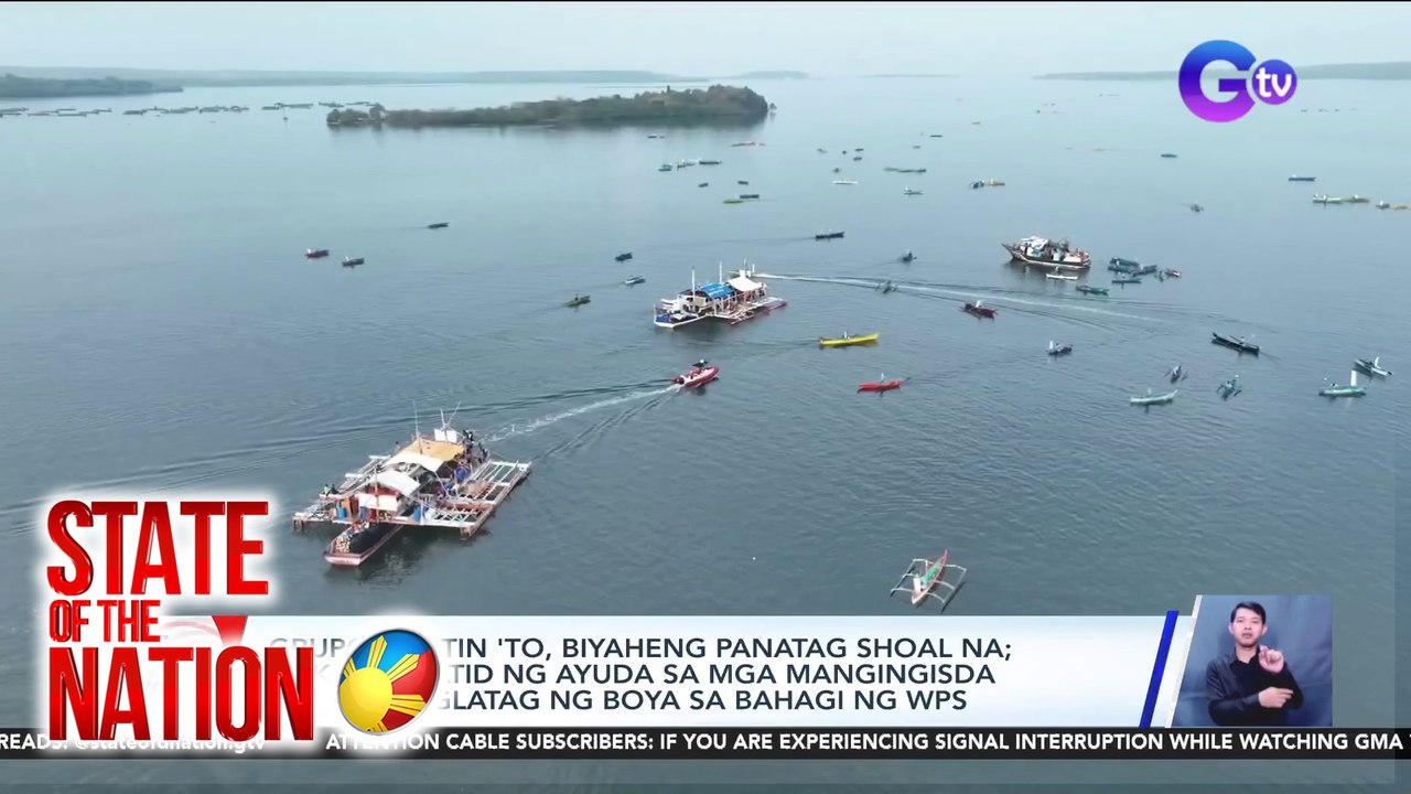 Grupong Atin 'To, Biyaheng Panatag Shoal na | SONA