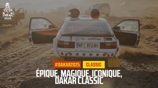 Épique, magique, iconique, Dakar Classic - #Dakar2025