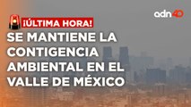 ¡Última Hora! Se mantiene doble no circula por contingencia ambiental en el Valle de México
