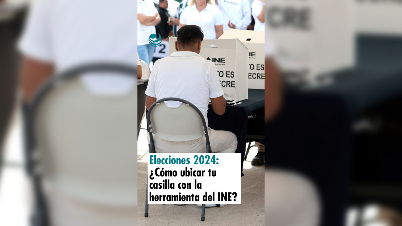 Elecciones 2024: ¿Cómo ubicar tu casilla con la herramienta del INE?
