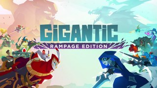 Gigantic: Rampage Edition | Gameplay Overview Trailer | 2024