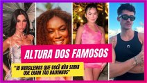 Curiosidade: 10 famosos brasileiros que não passam dos 1,70m de altura