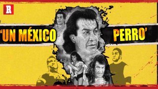 UN MÉXICO PERRO: El documental del Perro Aguayo, el héroe verdadero de la lucha libre mexicana