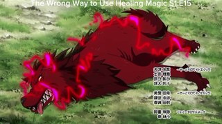 The Wrong Way to Use Healing Magic#16
