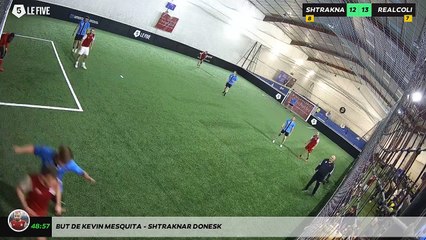 But de Kevin Mesquita - SHTRAKNAR DONESK