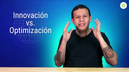 Innovación vs. optimización de productos
