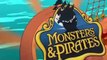 Monsters and Pirates Monsters and Pirates S02 E006 Most the Bench of the Fogs