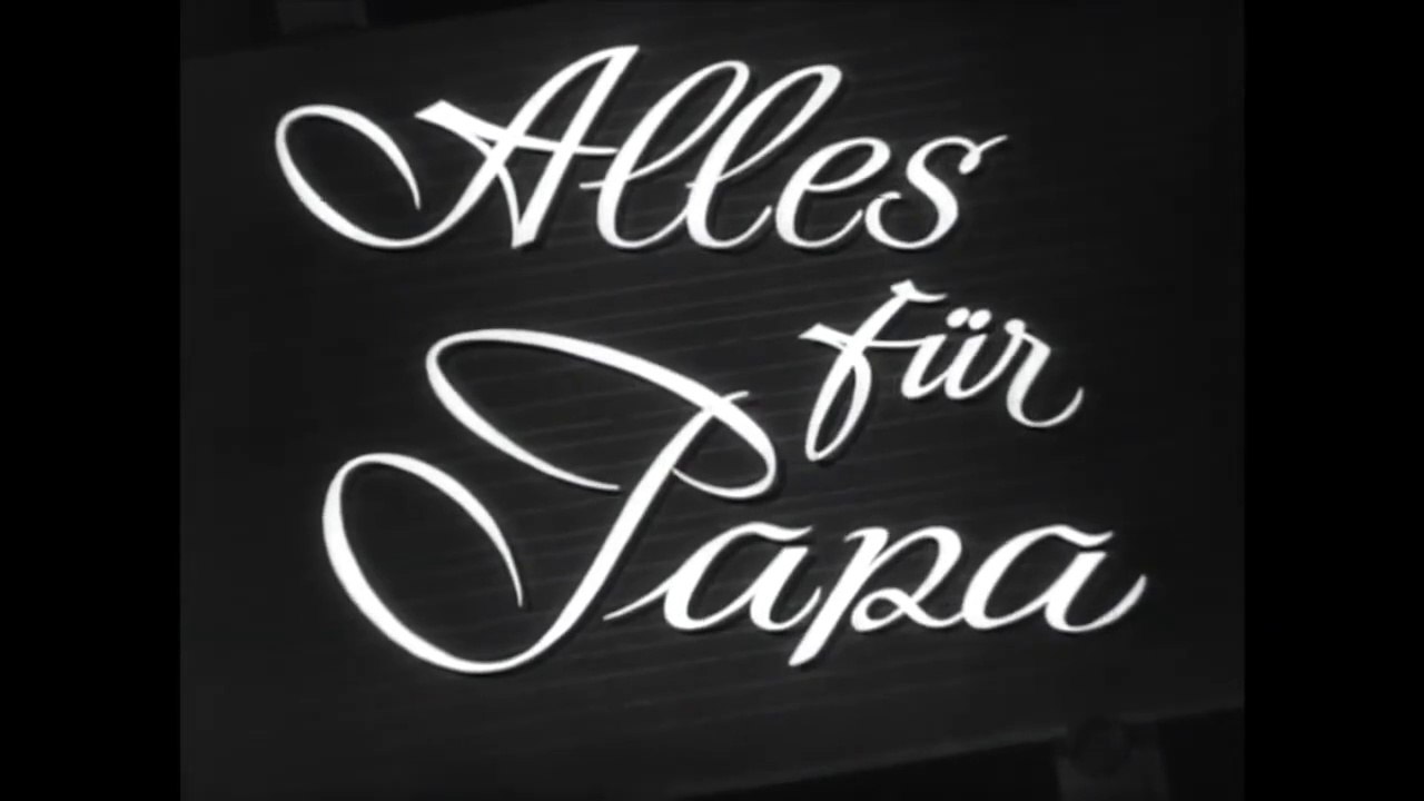 Alles für Papa (1953)